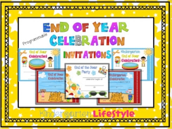 Teach Junkie: 26 Fun and Memorable End of the School Year Celebration Ideas - Free invitations